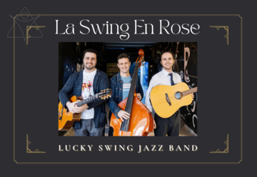La Swing en Rose - Lucky Swing Jazz Band