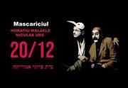 Mascariciul - הליצן - הורציו מאליאלה