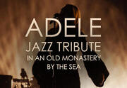 Adele Jazz Tribute в старинном монастыре у моря