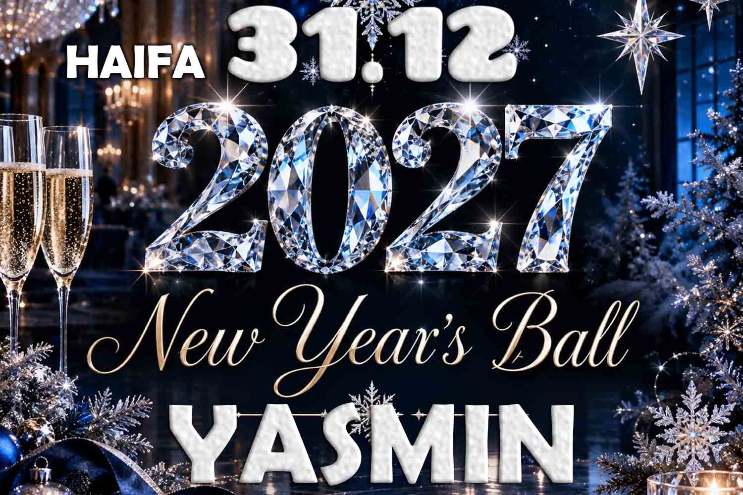 נשף קבלת השנה החדשה 2027 באולמות Yasmin מפרץ חיפה