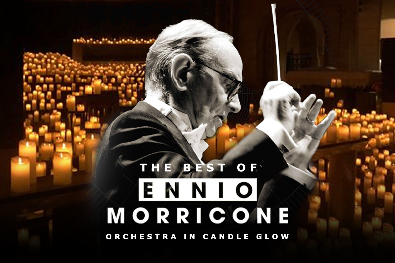 The Best of Ennio Morricone - מיטב יצירותיו של אניו מוריקונה — קונצרט לאור נרות בנתניה