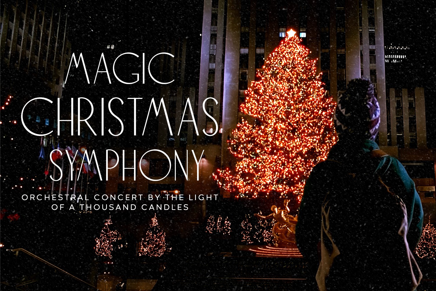 Magic Christmas Symphony. קונצרט עם תזמורת לאור אלף נרות